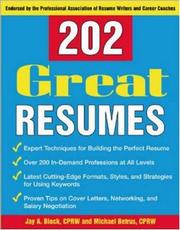Cover of: 202 Great Resumes by Jay A. Block, Michael  Betrus