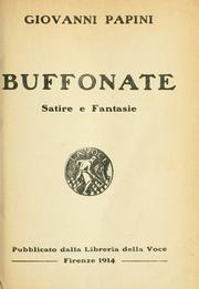 Cover of: Buffonate, Satire e fantasie.