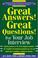 Cover of: Great Answers! Great Questions! For Your Job Interview