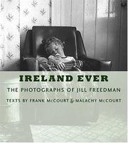 Cover of: Ireland ever by Jill Freedman