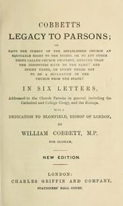 Cover of: Cobbett's legacy to parsons by William Cobbett