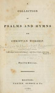 Cover of: A collection of psalms and hymns for Christian worship. by F. W. P. Greenwood