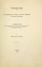 Cover of: A consideration of prayer from the standpoint of social psychology by Anna Louise Strong