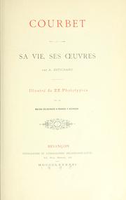 Cover of: Courbet: sa vie, ses oeuvres.