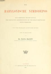 Cover of: Das babylonische Nimrodepos, Keilschfrift-text der Bruchstücke der sogenannten Izdubarlegenden mit dem keilinschriftlichen Sintfluthberichte nach den Originalen im Britischen Museum.