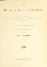 Cover of: Das babylonische Nimrodepos, Keilschfrift-text der Bruchstücke der sogenannten Izdubarlegenden mit dem keilinschriftlichen Sintfluthberichte nach den Originalen im Britischen Museum. by 