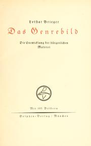 Cover of: Genrebild: die Entwicklung der bürgerlichen Malerei.