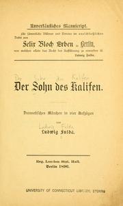 Cover of: Sohn des Kalifen: dramatisches Märchen in vier Aufzügen