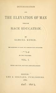 Cover of: Deterioration and the elevation of man through race educartion.