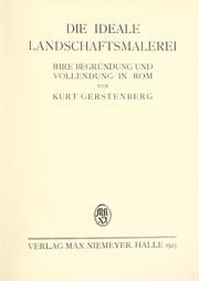 Cover of: ideale Landschaftsmalerei: ihre Begründung und Vollendung in Rom.