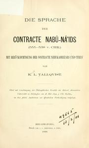 Cover of: Sprache der Contracte Nabû-Nâ'ids: (555-538 v. Chr.); mit Berücksichtigung der Contracte Nebukadrezars und Cyrus'.