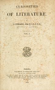 Cover of: Curiosities of literature. - by Benjamin Disraeli