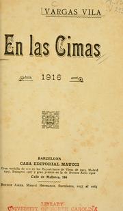 Cover of: En las cimas, 1916 by José María Vargas Vila