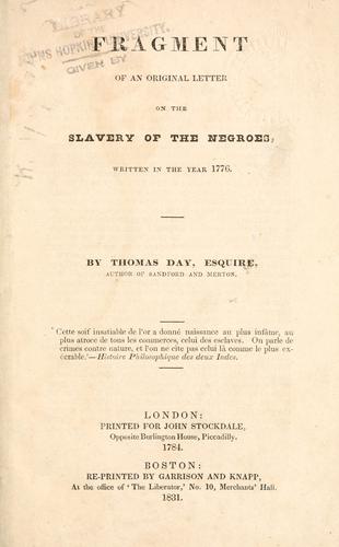 Fragment of an original letter on the slavery of the negroes by Thomas Day