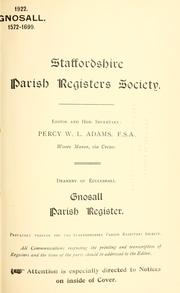 Cover of: Gnosall Parish register. | Gnosall, Eng. (Parish)