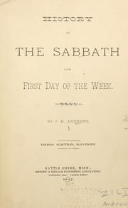 Cover of: History of the Sabbath and first day of the week by Andrews, John Nevins