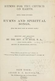 Cover of: Hymns for the Church on earth by J. C. Ryle