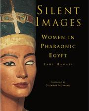 Cover of: Silent Images: Women in Pharaonic Egypt