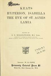 Cover of: Hyperion, Isabella, The Eve of St. Agnes, [and] Lamia: edited by G.E. Hollingworth.