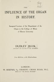 Cover of: The influence of the organ in history.