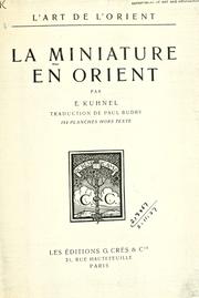 Miniaturmalerei im islamischen Orient by Kühnel, Ernst