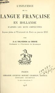 Cover of: influence de la langue française en Hollande d'apres les mots empruntés.