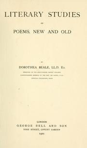 Literary studies of poems, new and old by Dorothea Beale