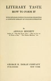 Cover of: Literary taste. by Arnold Bennett