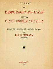 Cover of: Llibre de Disputació de l'ase contra frare Encelm Turmeda by Anselmo Turmeda