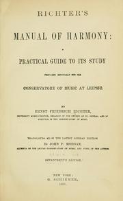 Cover of: Richter's Manual of harmony: a practical guide to its study prepared especially for the Conservatory of Music at Leipzig