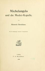 Cover of: Michelangelo und die Medici-Kapelle.