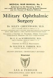 Cover of: Military ophthalmic surgery by Allen Greenwood