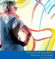 Cover of: Willem de Kooning: reflections in the studio