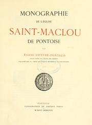 Cover of: Monographie de l'église Saint-Maclou de Pontoise