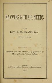 Cover of: Navvies & their needs