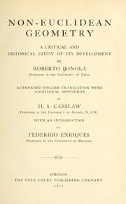 Cover of: Non-Euclidean geometry: a critical and historical study of its development