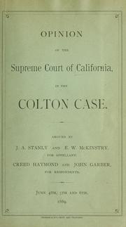 Cover of: Opinion of the Supreme Court of California in the Colton case.