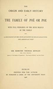 Cover of: The origin and early history of the family of Poë or Poe