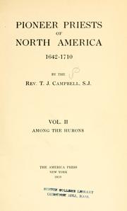 Cover of: Pioneer priests of North America, 1642-1710 by Thomas J. Campbell