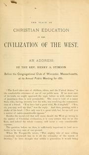 Cover of: The place of Christian education in the civilization of the West.