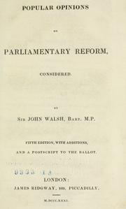Cover of: Popular opinions on Parliamentary reform, considered.