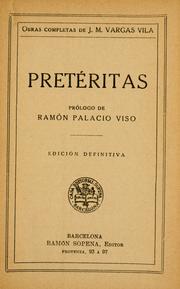 Cover of: Pretéritas by José María Vargas Vila