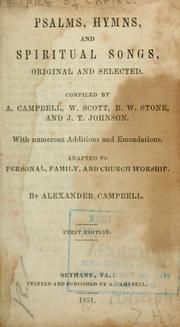 Cover of: Psalms, hymns, and spiritual songs by Campbell, Alexander