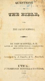 Cover of: Questions on the Bible, eor [!] the use of schools by McDowell, John