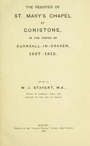 Cover of: The register of St. Mary's Chapel at Conistone, in the parish of Burnsall-in-Craven 1567-1812. by Coniston, Eng. St. Mary's Chapel.