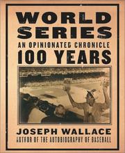 Cover of: World Series: An Opinionated Chronicle