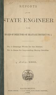 Reports of the state engineer to the Board of Directors of Drainage District no. 1 by California. Office of State Engineer.