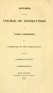 Cover of: Reports on the course of instruction in Yale College