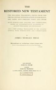 Cover of: The restored New Testament by James Morgan Pryse