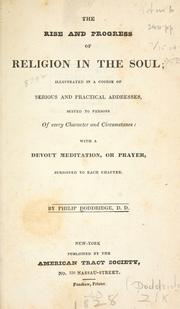 Cover of: The rise and progress of religion in the soul by Philip Doddridge
